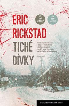 Kniha: Tiché dívky - Erik Rickstad