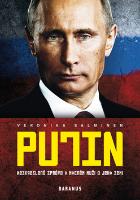 Kniha: Putin - Nezkreslená zpráva o mocném muži a jeho zemi - Veronika Salminen