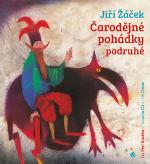 Médium CD: Čarodějné pohádky podruhé - Jiří Žáček