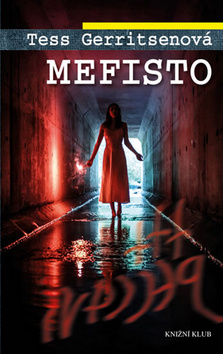 Kniha: Mefisto - 2.vydání - Tess Gerritsenová