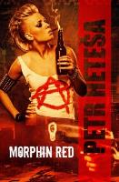 Kniha: Morphin Red - Petr Heteša