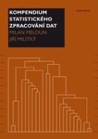 Kniha: KOMPENDIUM STATISTICKÉHO ZPRACOVÁNÍ DAT