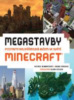 Kniha: Megastavby - Postavte neuvěřitelná města ve světě Minecraft - Postavte neuvěřitelná města ve světě Minecraft - Yazur, Kirsten Kearneyová, Strovoz