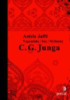 Kniha: Vzpomínky/ sny/ myšlenky C. G. Junga - Aniela Jaffé