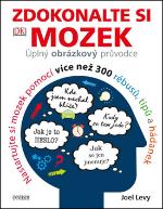 Kniha: Zdokonalte si mozek - Joel Levy