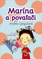 Kniha: Marína a povaľači - Andrea Gregušová