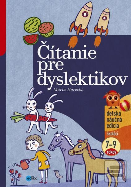 Kniha: Čítanie pre dyslektikov - Mária Horecká
