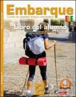 Kniha: Embarque 2 - španělština pro střední a jazykové školy - Montserrat Alonso Cuenca