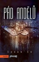 Kniha: Pád andělů - Susan Ee