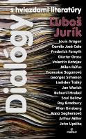 Kniha: Dialógy s hviezdami literatúry - Ľuboš Jurík