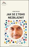 Kniha : Jak se z toho nezbláznit - Žijte tady a teď