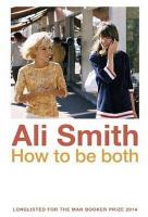 Kniha: How to be Both - Ali Smith