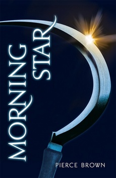 Kniha: Morning Star - Red Rising trilogy 3 - Pierce Brown