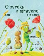 Kniha: O cvrčku a mravenci - Andrea Petrlik