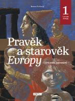 Kniha: Pravěk a starověk Evropy - Obrazové putování - Renáta Fučíková