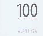 Kniha: 100 ľudí a ich miest - Alan Hyža