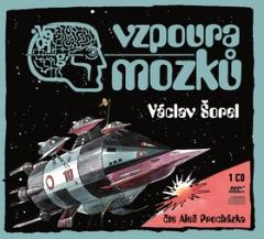 Médium CD: Vzpoura mozků - Čte Aleš Procházka - Václav Šorel