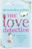 Kniha: The Love Detective - Alexandra Potter