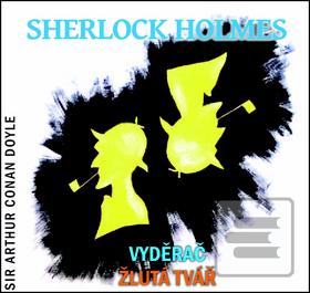 Sherlock Holmes Vyděrač… (Arthur Conan Doyle; Jiří Samek; Václav Neužil; Miloslav Včala; Pavel Pavlovský)