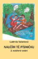 Kniha: Naučím tě písničku - Ludmila Valentová