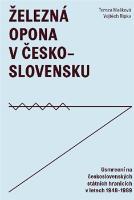 Kniha: Železná opona v Československu - Vojtěch Ripka