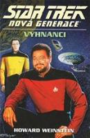 Kniha: Star Trek: Nová generace - Vyhnanci