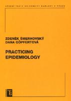 Kniha: Practicing epidemiology - Dana Göpfertová