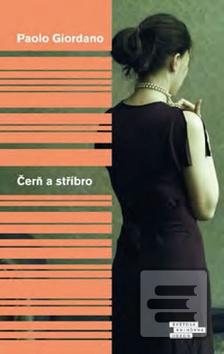 Kniha: Čerň a stříbro - Paolo Giordano