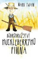 Kniha: Dobrodružství Huckleberryho Finna - Mark Twain