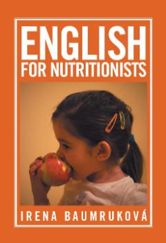Kniha: English for nutritionists 1. díl - Irena Baumruková