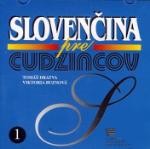 Kniha: Slovenčina pre cudzincov (3CD) - Tomáš Dratva, Viktoria Buznová