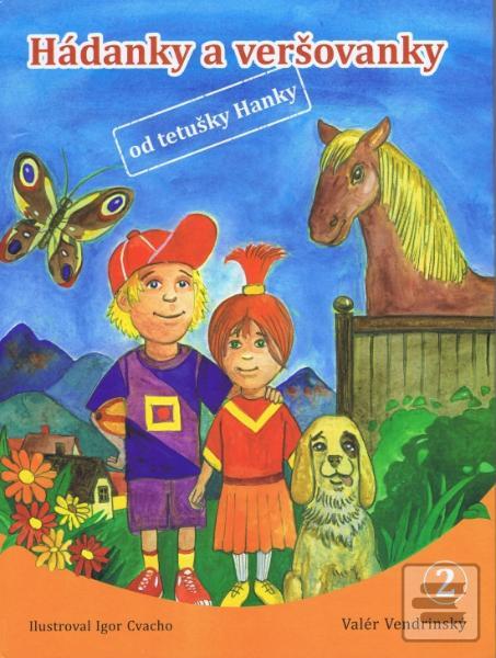 Kniha: Hádanky a veršovanky od tetušky Hanky 2 - Valér Vendrinský