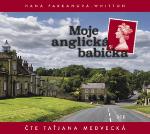 Médium CD: Moje anglická babička - čte Taťjana Medvecká, 2CD - Hana Parkánová - Whitton