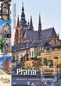 Kniha: Praha - Český atlas - Jaroslav Kocourek