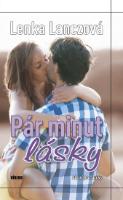 Kniha: Pár minut lásky - Lenka Lanczová