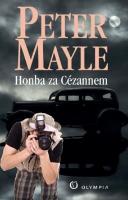 Kniha: Honba za Cézannem - Peter Mayle