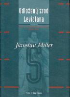 Kniha: Odložený zrod Leviatana - Jaroslav Miller