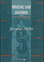 Kniha: Odložený zrod Leviatana - Jaroslav Miller