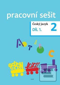 Český jazyk 2 pracovní s… (Dagmar Chroboková; Kristýna Tučková; Zdeněk Topil)