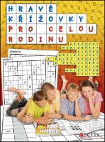 Kniha : Hravé křížovky pro celou rodinu