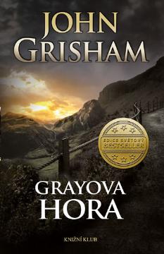 Kniha: Grayova hora - John Grisham