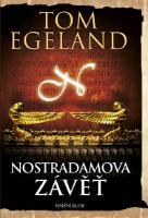 Kniha: Nostradamova závěť - Tom Egeland