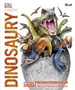 Kniha: Dinosaury v kocke - Vyše 60 prehistorických zvierat, ako ste ich eště neideli - John Woodward