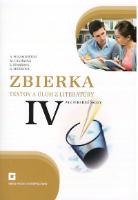 Kniha : Zbierka textov a úloh z literatúry pre stredné školy IV