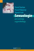 Kniha: Sexuologie pro urology a gynekology - Tomáš Fait