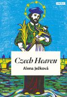 Kniha: Czech Heaven / České nebe (anglicky) - Alena Ježková