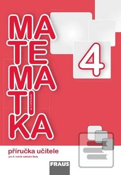 Matematika se čtyřlístke… (Marie Kozlová; Šárka Pěchoučková; Alena Rakoušová)