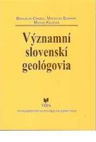 Kniha: Významní slovenskí geológovia - Miroslav Slavkay, Michal Kaličiak