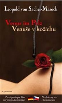 Kniha: Venuše v kožichu / Venus im Pelz - Leopold von Sacher-Masoch