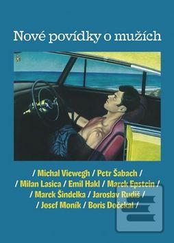 Kniha: Nové povídky o mužích - Michal Viewegh, Milan Lasica